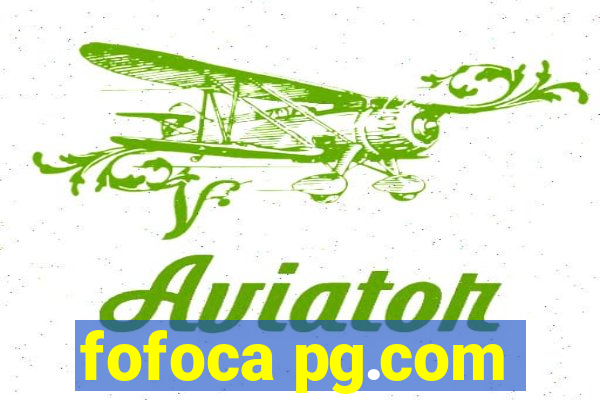 fofoca pg.com